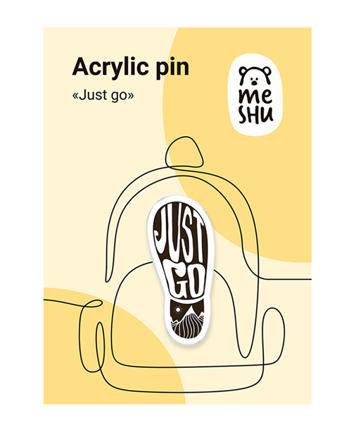 Значок акриловый MESHU "Just go", прямая УФ-печать